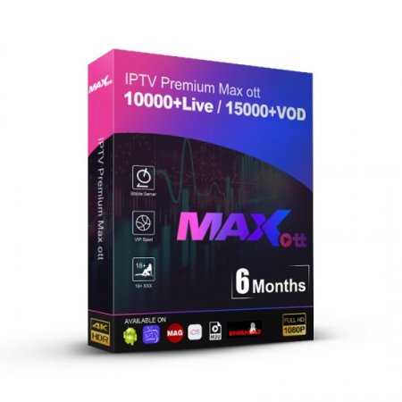 6 Months Max OTT IPTV m3u Subscription for smart iptv 24 hours free test